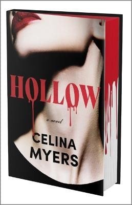 Myers Celina: Hollow (Deluxe Limited Edition)