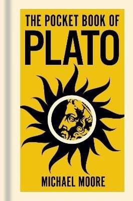 Moore Michael: Pocket Book of Plato