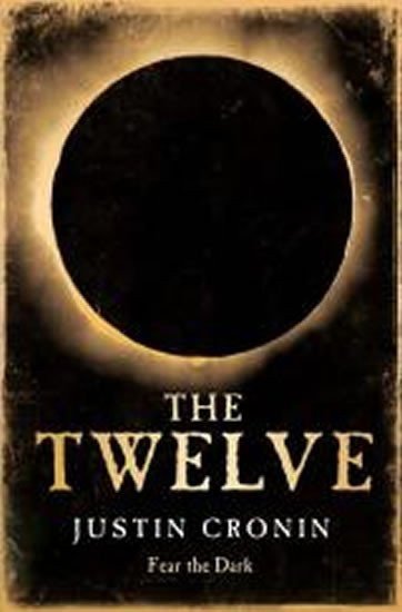Cronin Justin: The Twelve