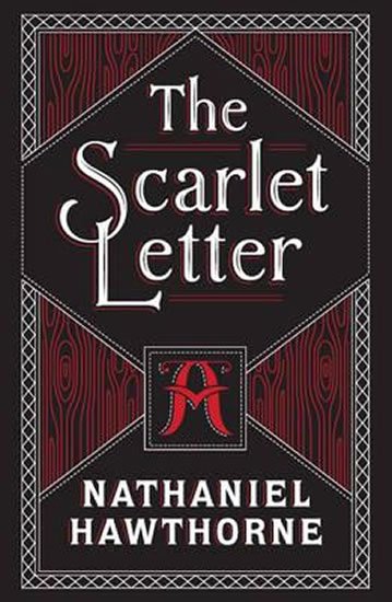 Hawthorne Nathaniel: The Scarlet Letter