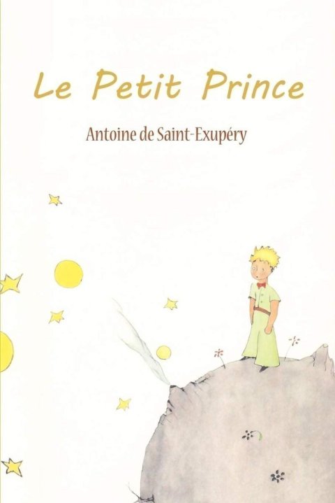 de Saint-Exupéry Antoine: Le Petit Prince (French Edition)