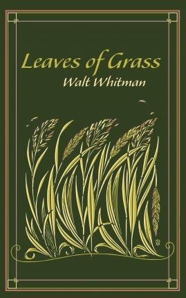 Whitman Walt: Leaves of Grass