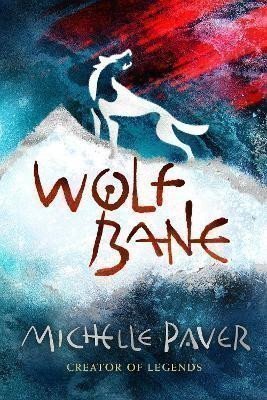 Paverová Michelle: Chronicles of Ancient Darkness 9: Wolfbane