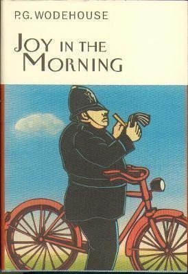 Wodehouse Pelham Grenville: Joy In The Morning