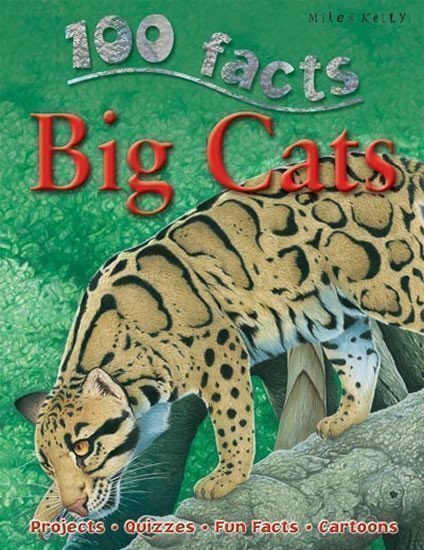 Kelly Miles: 100 Facts on Big Cats