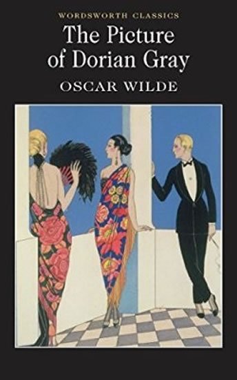 Wilde Oscar: The Picture of Dorian Gray Wilde Oscar: The Picture of Dorian Gray