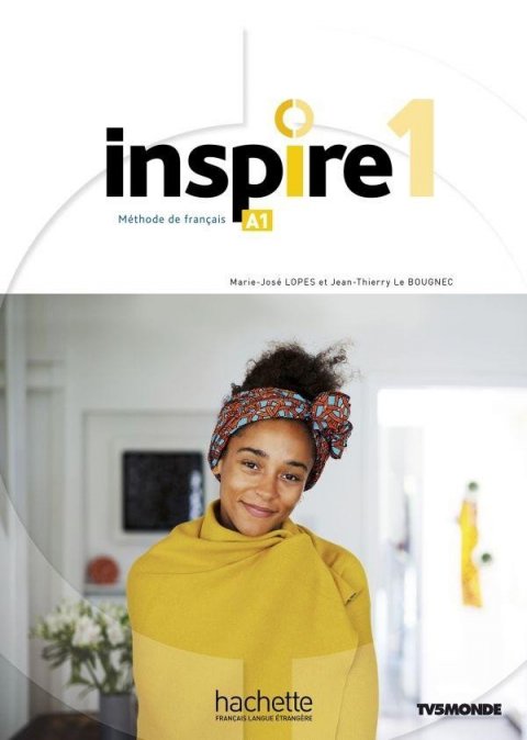 Lopes Marie-José: Inspire 1 (A1) Livre de l´éleve + audio/vidéo + Parcours digital