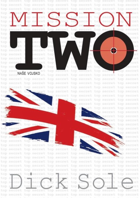 Sole Dick: Mission two