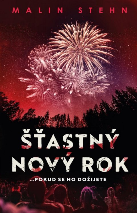 Stehn Malin: Šťastný nový rok Stehn Malin: Šťastný nový rok