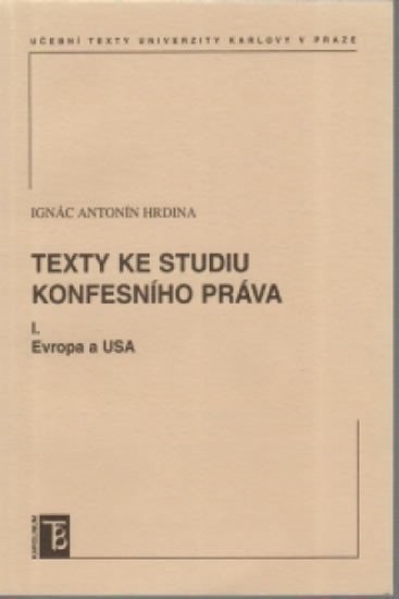 Hrdina Ignác Antonín: Texty ke studiu konfesního práva I. Evropa a USA