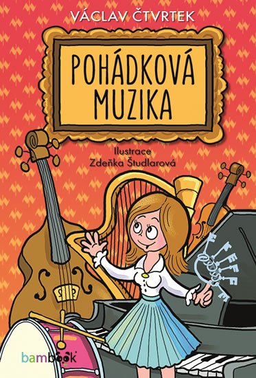 Čtvrtek Václav: Pohádková muzika