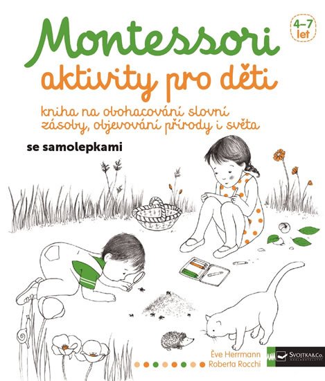 Herrmann Éve: Montessori - aktivity pro děti Herrmann Éve: Montessori - aktivity pro děti