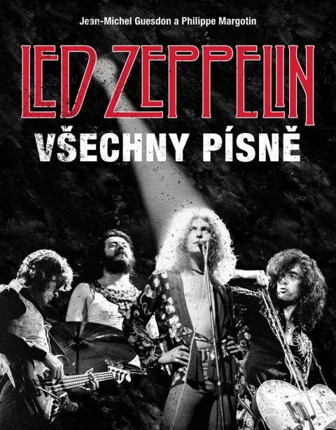 Guesdon Jean-Michel: Led Zeppelin - Všechny písně