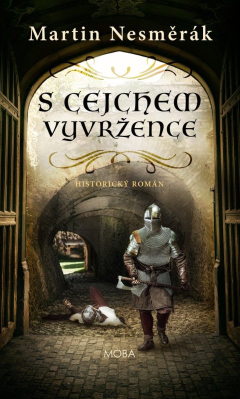 : S cejchem vyvržence