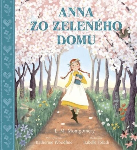 Montgomeryová Lucy Maud: Anna zo Zeleného domu (slovensky)