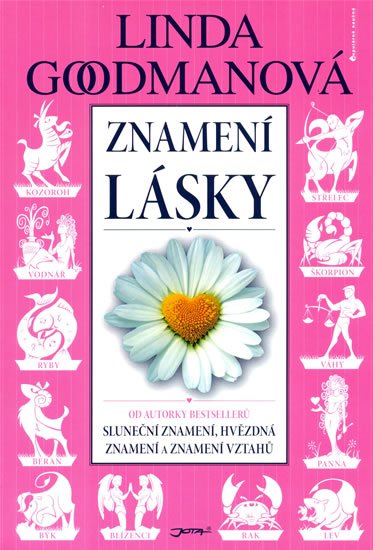 Goodmanová Linda: Znamení lásky Goodmanová Linda: Znamení lásky