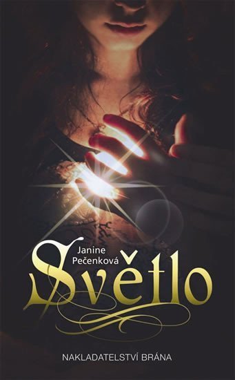Pečenková Janine: Světlo