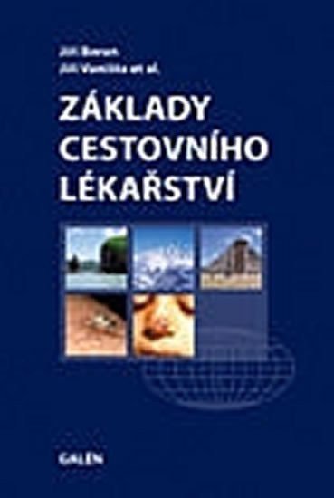 Beran Jiří: Základy cestovního lékařství