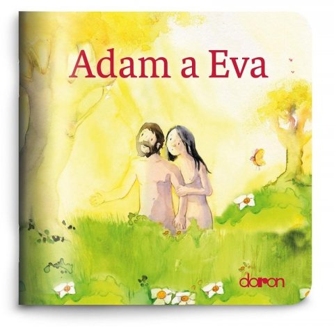 neuveden: Adam a Eva - Moje malá knihovnička neuveden: Adam a Eva - Moje malá knihovnička