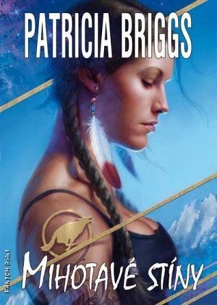 Briggs Patricia: Mercy Thompson - Mihotavé stíny