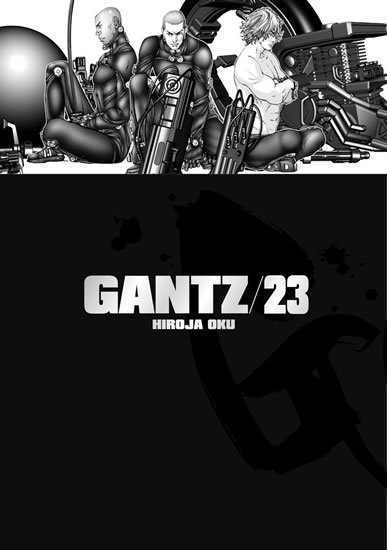Oku Hiroja: Gantz 23 Oku Hiroja: Gantz 23