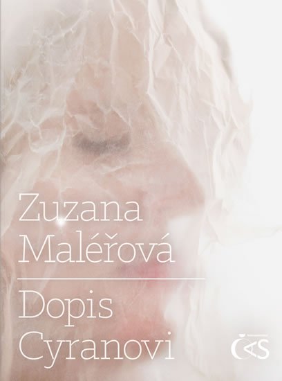 Maléřová Zuzana: Dopis Cyranovi Maléřová Zuzana: Dopis Cyranovi