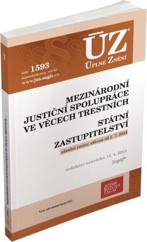 neuveden: ÚZ 1593 Mezinárodní justiční spolupráce ve věcech trestních, Státní zastupi neuveden: ÚZ 1593 Mezinárodní justiční spolupráce ve věcech trestních, Státní zastupi