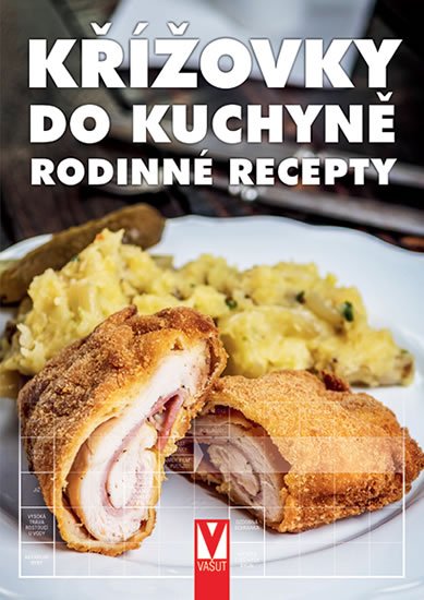 kolektiv autorů: Křížovky do kuchyně - Rodinné recepty kolektiv autorů: Křížovky do kuchyně - Rodinné recepty