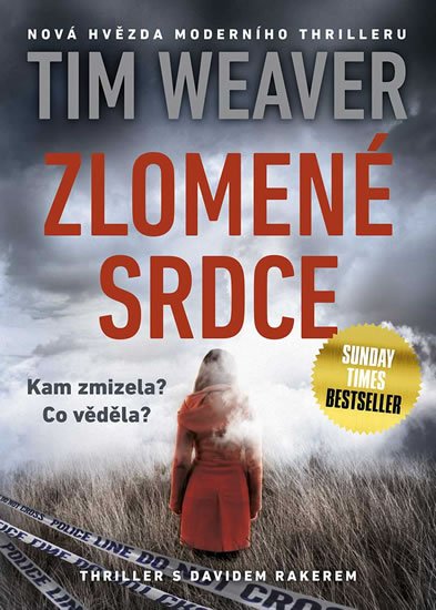 Weaver Tim: Zlomené srdce Weaver Tim: Zlomené srdce