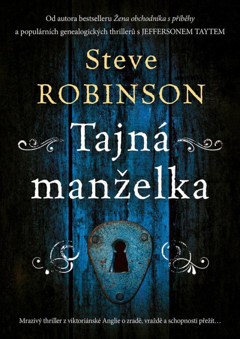 Robinson Steve: Tajná manželka