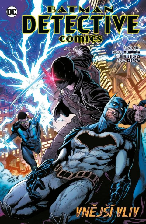 Hill Bryan: Batman Detective Comics 8 - Vnější vliv Hill Bryan: Batman Detective Comics 8 - Vnější vliv