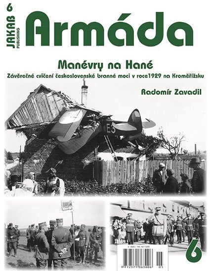 Zavadil Radomír: Armáda 6 Manévry na Hané, Závěrečné cvičení československé branné moci v ro