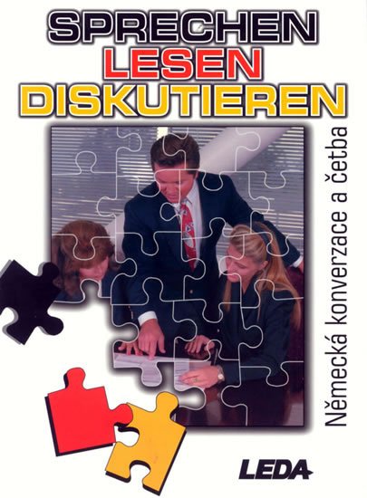 Kouřimská M.: Sprechen lesen diskutieren - Německá konverzace a četba