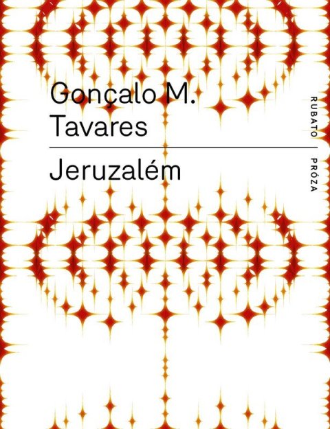 Tavares Gonçalo M.: Jeruzalém