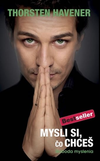 Havener Thorsten: Mysli si, čo chceš