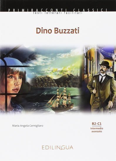 Cernigliaro Maria Angela: Primiracconti B2-C1 Dino Buzzati