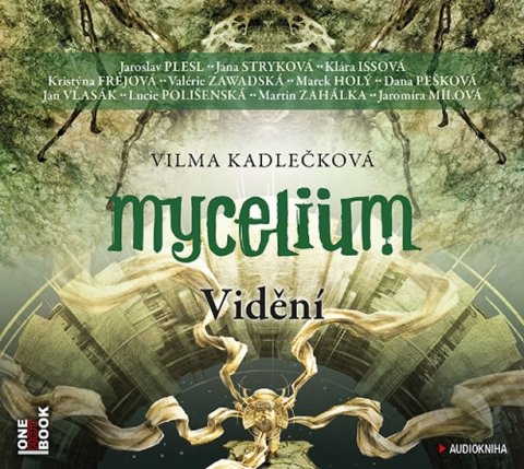 Kadlečková Vilma: Mycelium IV - Vidění - 2 CDmp3
