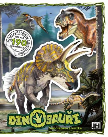 neuveden: Dinosauři - Samolepková knížka neuveden: Dinosauři - Samolepková knížka