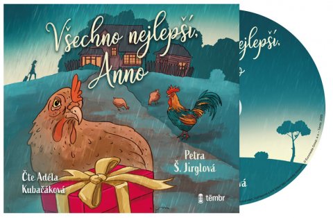 Jirglová Petra: Všechno nejlepší, Anno - audioknihovna Jirglová Petra: Všechno nejlepší, Anno - audioknihovna