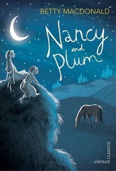 MacDonaldová Betty: Nancy and Plum