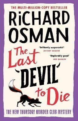 Osman Richard: The Last Devil To Die: The Thursday Murder Club 4