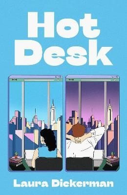 Dickerman Laura: Hot Desk
