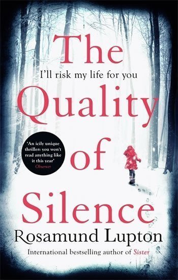 Luptonová Rosamund: The Quality of Silence