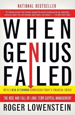 Lowenstein Roger: When Genius Failed
