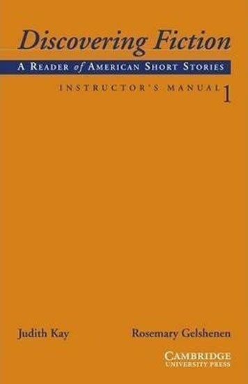 Kay Judith: Discovering Fiction 1: Instructor´s Manu