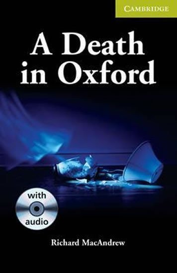 MacAndrew Richard: Camb Eng Readers Starter: Death in Oxford, A: T. Pk with CD