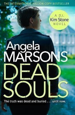 Marsonsová Angela: Dead Souls (Kim Stone 6)