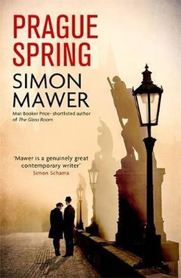 Mawer Simon: Prague Spring Mawer Simon: Prague Spring