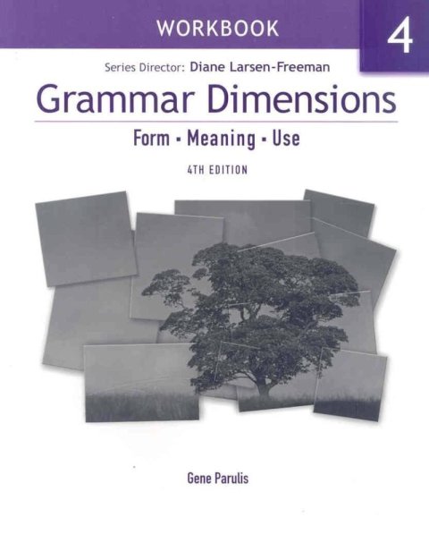 Larsen-Freeman Diane: Grammar Dimensions 4 Workbook