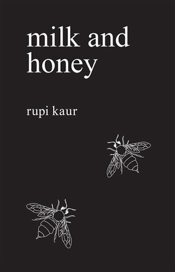 Kaur Rupi: Milk and Honey